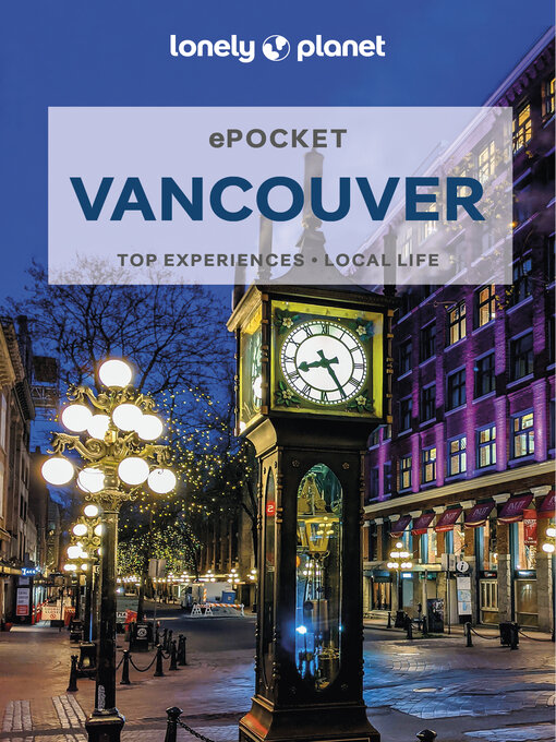 Title details for Lonely Planet Pocket Vancouver by John Lee - Available